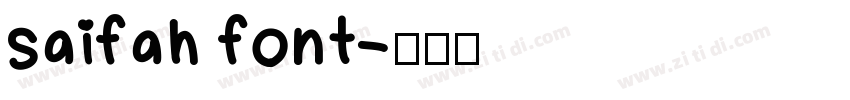 saifah font字体转换